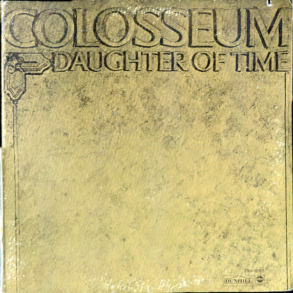 Colosseum : Daughter Of Time (LP, Album, Gat)